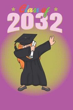 Paperback Class Of 2032: A Handwriting Notebook For Your New Kindergartner or Preschooler Book