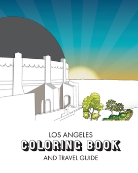 Paperback Los Angeles Coloring Book: and Travel Guide Book