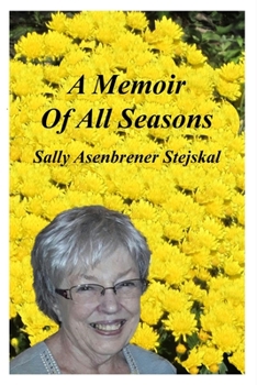 Paperback A Memoir Of All Seasons Book