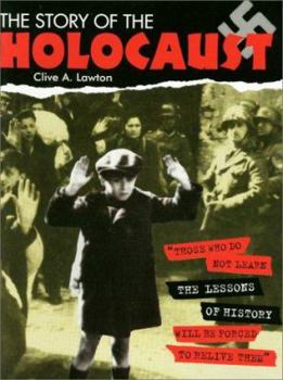 Paperback The Story of the Holocaust Book