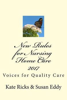 Paperback New Rules for Nursing Home Care 2017: Voices for Quality Care Book