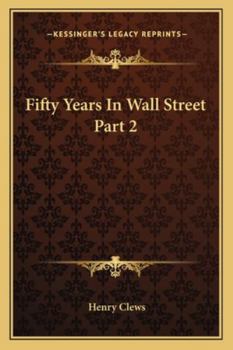 Paperback Fifty Years In Wall Street Part 2 Book