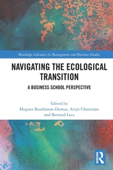 Paperback Navigating the Ecological Transition: A Business School Perspective Book