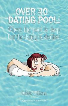 Paperback Over 40 Dating Pool Book