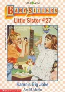 Karen's Big Joke (Baby-Sitters Little Sister, 27) - Book #27 of the Baby-Sitters Little Sister