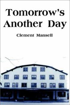 Paperback Tomorrow's Another Day Book