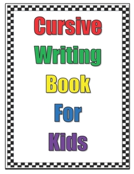 Paperback cursive writing book for kids Book