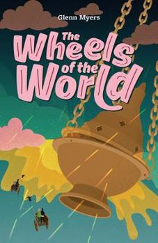 Paperback The Wheels of the World Book