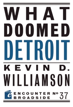 Paperback What Doomed Detroit Book