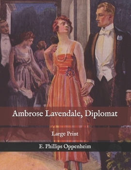 Paperback Ambrose Lavendale, Diplomat: Large Print Book