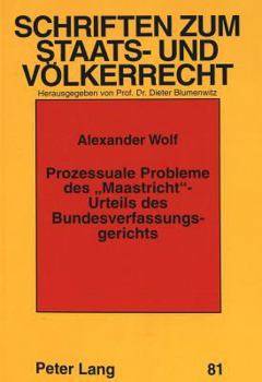 Paperback Prozessuale Probleme Des «Maastricht»-Urteils Des Bundesverfassungsgerichts [German] Book