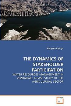 Paperback The Dynamics of Stakeholder Participation Book