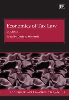 Hardcover Economics of Tax Law (Economic Approaches to Law series, 19) Book