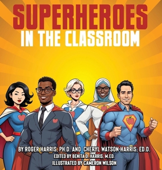 Hardcover Superheroes in the Classroom Book