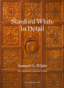 Hardcover Stanford White in Detail Book