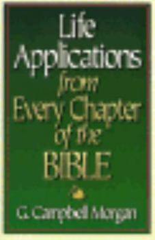 Paperback Life Applications from Every Chapter of the Bible Book