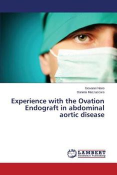 Paperback Experience with the Ovation Endograft in abdominal aortic disease Book