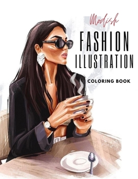 Paperback Modish Fashion Illustration Coloring Book