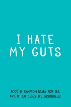 Paperback IBS Diary. Food & Symptom Tracker for Digestive Disorders Book