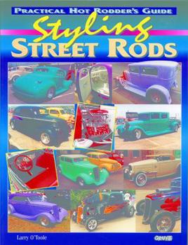 Paperback Styling Street Rods: Practical Hot Rodder's Guide Book