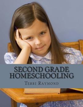 Paperback Second Grade Homeschooling: (Math, Science and Social Science Lessons, Activities, and Questions) Book