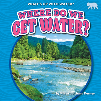 Paperback Where Do We Get Water? Book