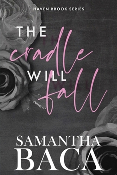 Paperback The Cradle Will Fall (Special Edition) Book