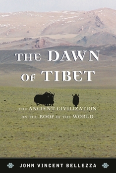 Paperback Dawn of Tibet: The Ancient Civilization on the Roof of the World Book