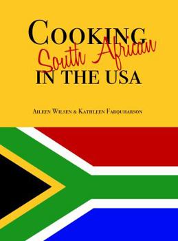 Paperback South African Cooking in the USA Book