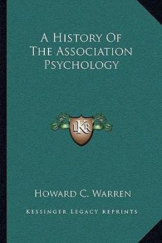 A History Of The Association Psychology