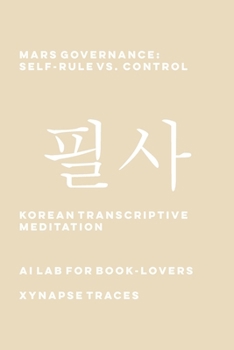 Paperback Mars Governance: Self-Rule vs. Control Book