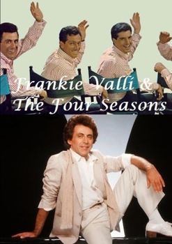 Paperback Frankie Valli & The Four Seasons Book