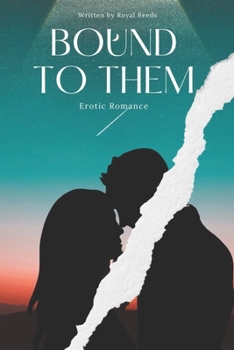 Paperback Bound to Them: Erotic Romance Book