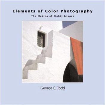 Paperback Elements of Color Photography: A Photo Anthology Book
