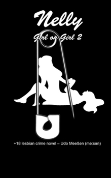 Paperback Nelly: Girl on Girl 2 Book