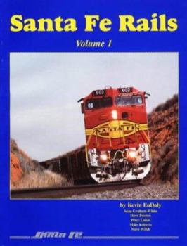 Paperback Santa Fe Rails: Volume 1 Book