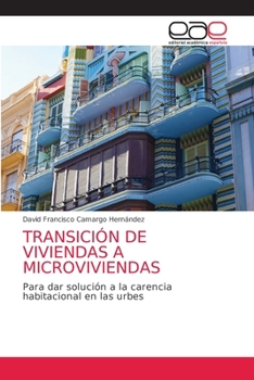 Paperback Transición de Viviendas a Microviviendas [Spanish] Book