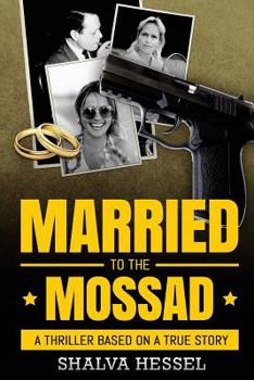 Paperback Married to the Mossad Book