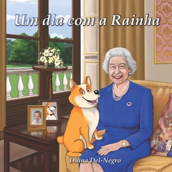 Paperback Um dia com a Rainha [Portuguese] Book