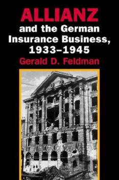 Paperback Allianz and the German Insurance Business, 1933 1945 Book