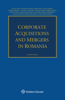 Paperback Corporate Acquisitions and Mergers in Romania Book