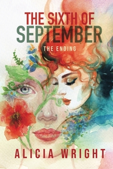 Paperback The Sixth of September The Ending Book