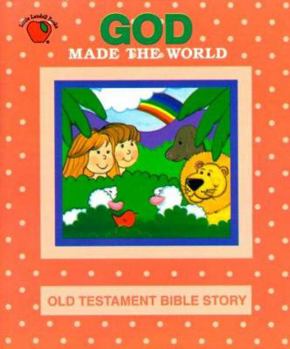 Hardcover God Made the World Book