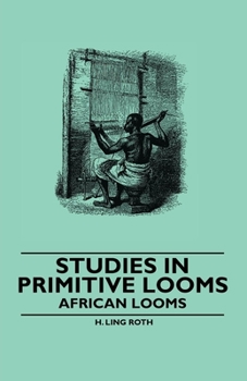 Paperback Studies in Primitive Looms - African Looms Book