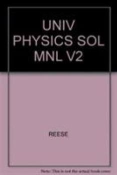 Paperback Student Solutions Manual for Reese S University Physics, Volume 2 Book