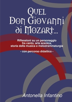 Paperback Quel Don Giovanni di Mozart... [Italian] Book