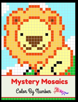 Paperback Mystery Mosaics Color by Number: Pixel Art Coloring Book For Adults and Kids with Beautiful & Funny 80 Coloring Pages for Relaxation & Stress Relief - Book