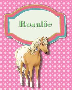 Paperback Handwriting and Illustration Story Paper 120 Pages Rosalie: Primary Grades Handwriting Book