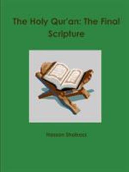 Paperback The Holy Qur'an: The Final Scripture Book