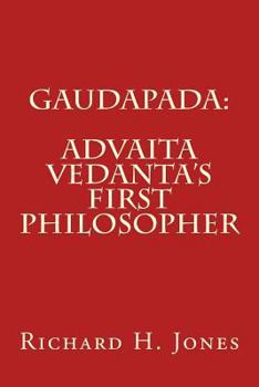 Paperback Gaudapada: Advaita Vedanta's First Philosopher Book